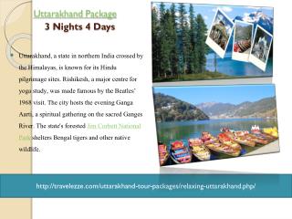 Relaxing uttarakhand Package 03 Nights / 04Day