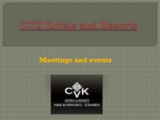 Hotel in istanbul - Meetings and events