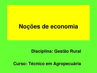 Noções de economia