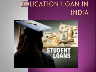 Education Loan in India