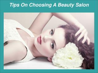 Tips On Choosing A Beauty Salon