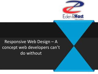 Responsive Web Design – A concept web developers can’t do without