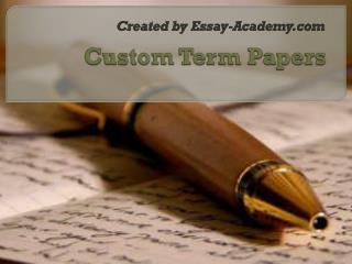 Custom Term Papers