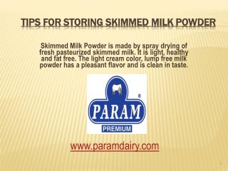Tips For Storing Skimmed Milk Powder