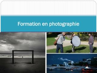 Formation en photographie