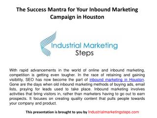 The Success Mantra for Your Inbound Marketing Campaign in Houston