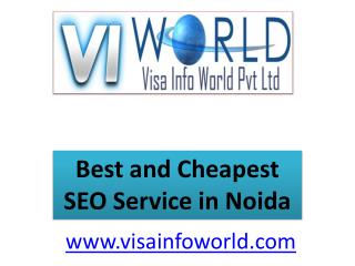 lowest price IT(9899756694) company in noida-visainfoworld.com