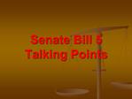 Senate Bill 5 Talking Points