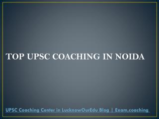 Top upsc coaching in noida