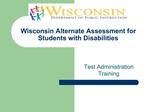 Wisconsin Alternate Assessment for Students with Disabilities