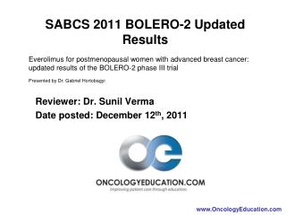 SABCS 2011 BOLERO-2 Updated Results