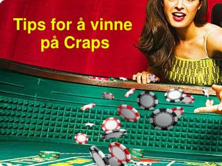 Tips for å vinne på Craps