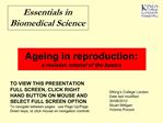 Ageing in reproduction: a revision tutorial of the basics
