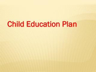 Start Thinking About Your Child Education Planning