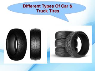 Different Types Of Car & Truck Tires