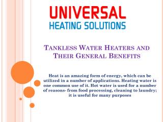 Tankless Water Heaters and Their General Benefits