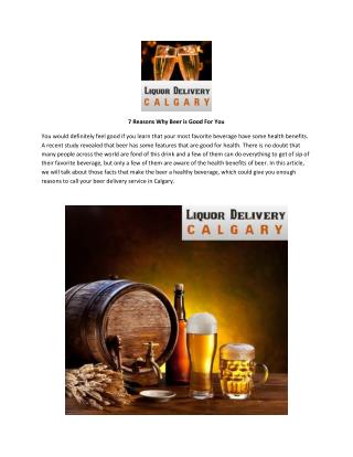 7 Reasons Why Beer is Good for You