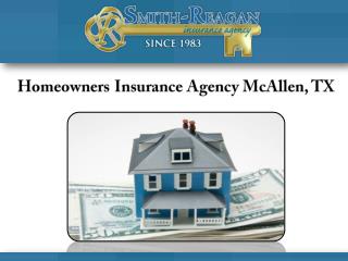 Homeowners Insurance Agency McAllen, TX