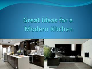 Great Ideas for a Modern Kitchen