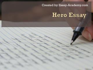 Hero Essay