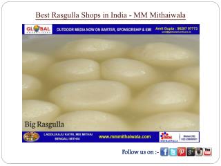 Best Rasgulla Shops in India - MM Mithaiwala