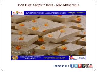 Best Barfi Shops in India - MM Mithaiwala