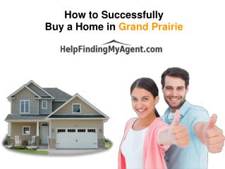 How to successfully buy a home in grand prairie