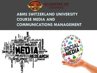 ABMS SWITZERLAND UNIVERSITY Course Media and Communications Management