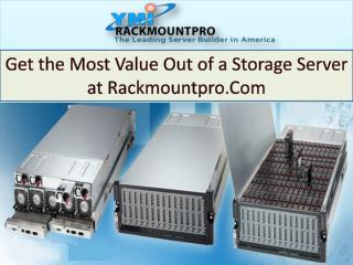 Get the Most Value Out of a Storage Server at Rackmountpro.Com