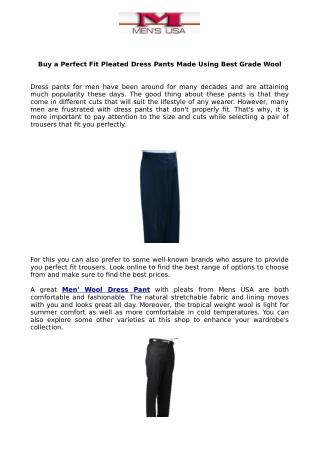 Buy a Perfect Fit Pleated Dress Pants Made Using Best Grade Wool