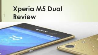 Xperia M5 Dual Review