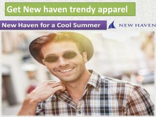 Get New haven trendy apparel