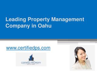 Leading Property Management Company in Oahu - www.certifiedps.com