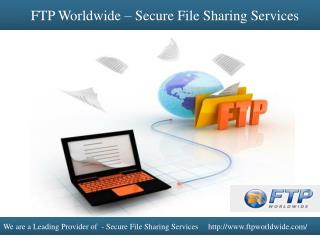 FTP Worldwide – Secure File Sharing