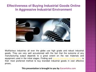 Effectiveness of Buying Industrial Goods Online In Aggressive Industrial Environment