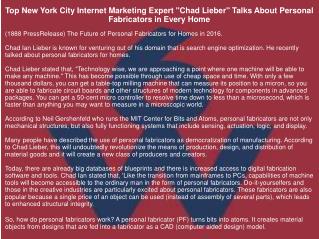 Top New York City Internet Marketing Expert "Chad Lieber" Talks About Personal Fabricators in Every Home