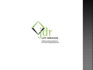 Lift Servicing-jdrliftservices.co.uk