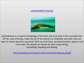 LAKSHADWEEP 05 Nights / 06 Days