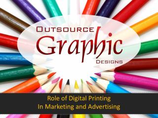 Role of Digital Printing In Marketing and Advertising