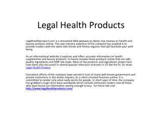 Legal Health Products – Today’s Latest Health and Beauty Products
