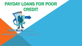 Payday Loans for Poor Credit