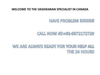 All Problems Removed By Vashikaran Specialist In Canada