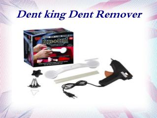 Dent King Dent Remover
