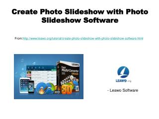 Create Photo Slideshow with Photo Slideshow Software