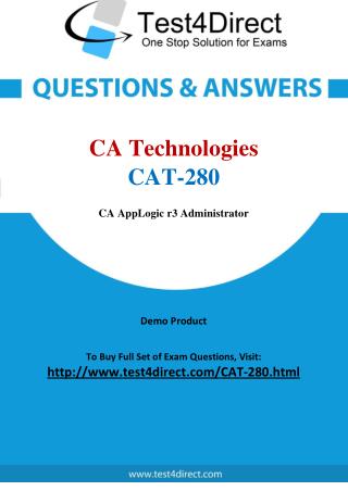 CA Technologies CAT-280 Certified Administrator Real Exam Questions