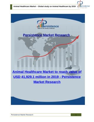 Animal Healthcare Market - Share, Trends, Analysis and Size to 2019