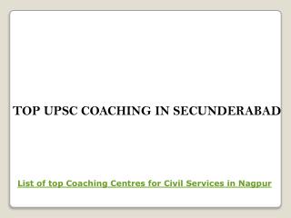 Top upsc coaching in secunderabad