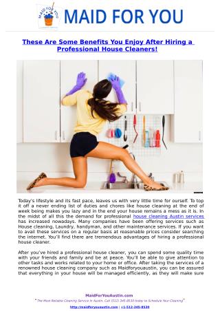 These Are Some Benefits You Enjoy After Hiring a Professional House Cleaners