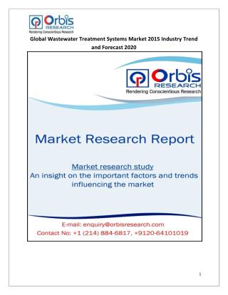 Global Wastewater Treatment Systems Market Report: 2015 Edition