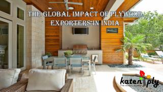The global impact of plywood Exporters in India